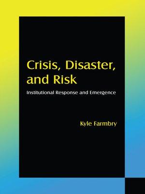 cover image of Crisis, Disaster and Risk